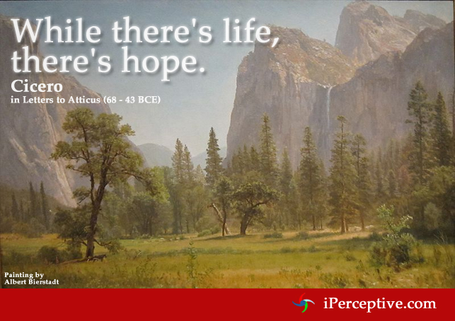Cicero Quote on life and hope