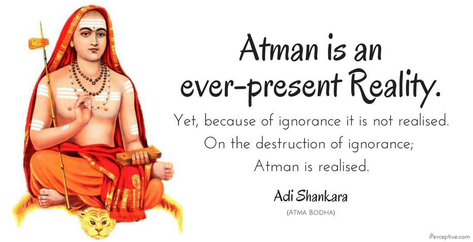 Adi Shankara Quote: Atman is an ever-present reality.
