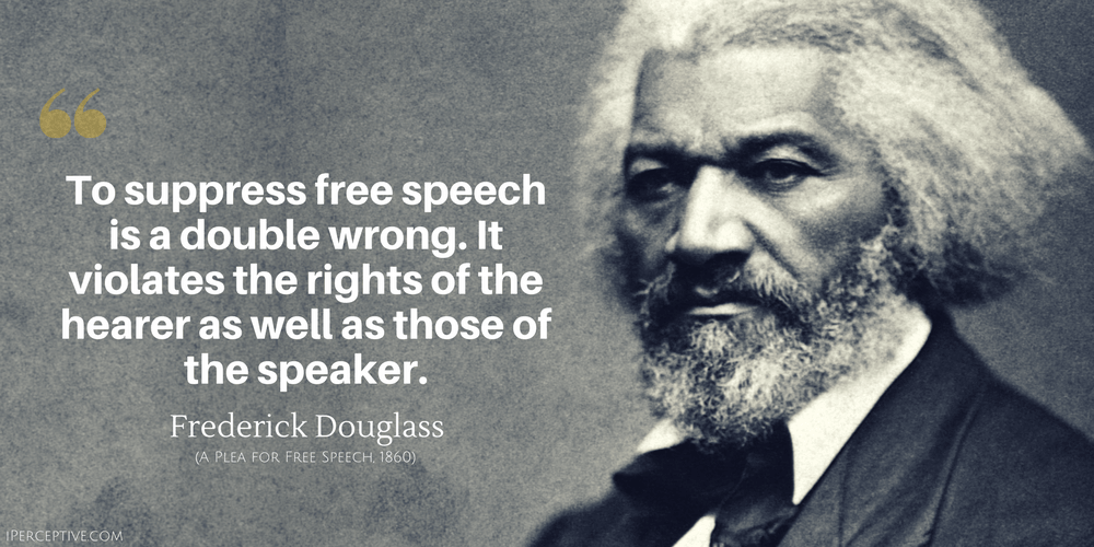 Frederick Douglass Quote: To suppress free speech is a double wrong...