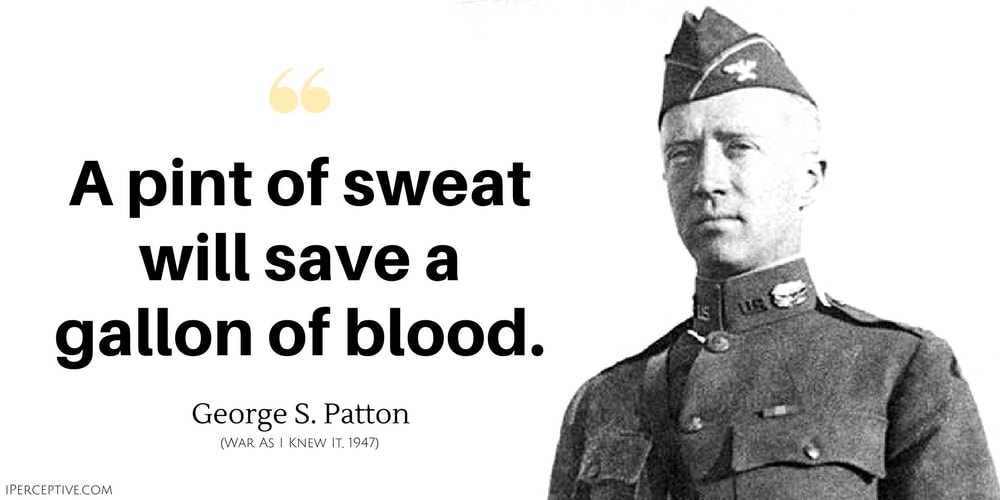 George S. Patton Quote: In case of doubt, push on just a little further and then keep on pushing.