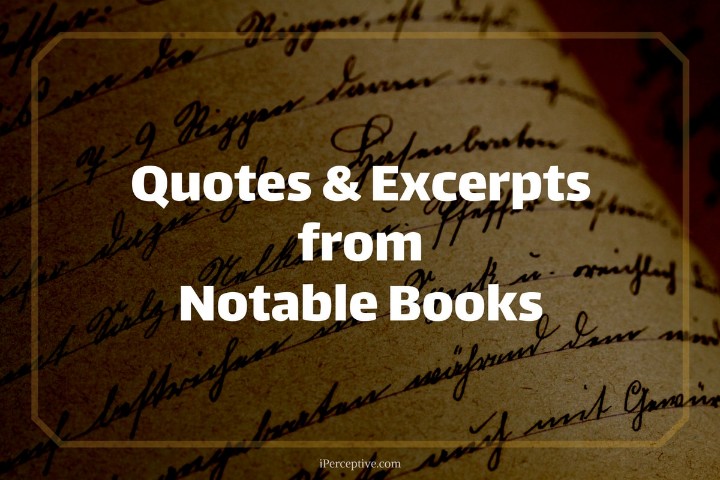 Quotes and Excerpts from Notable Books