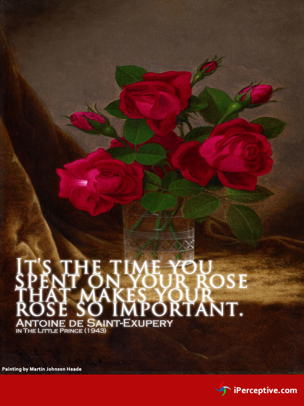  Antoine de Saint Exupery quote and art roses