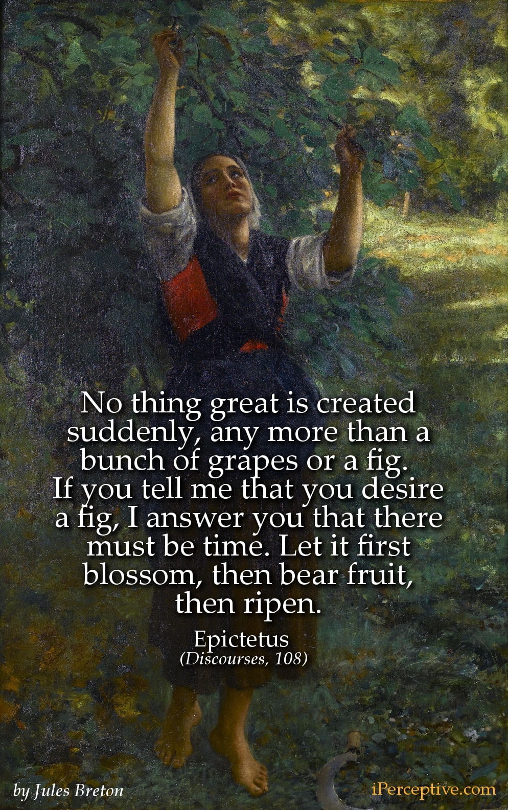 Epictetus Stoic Quote on Time: No thing great is created suddenly, any more...